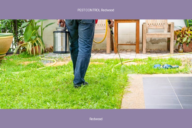 PEST CONTROL Redwood